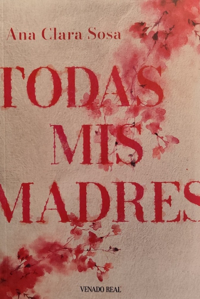 TODAS MIS MADRES