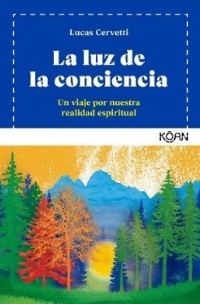 LA LUZ DE LA CONCIENCIA