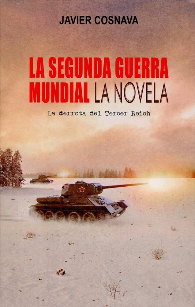 LA SEGUNDA GUERRA MUNDIAL (LA DERROTA DEL TERCER REICH)