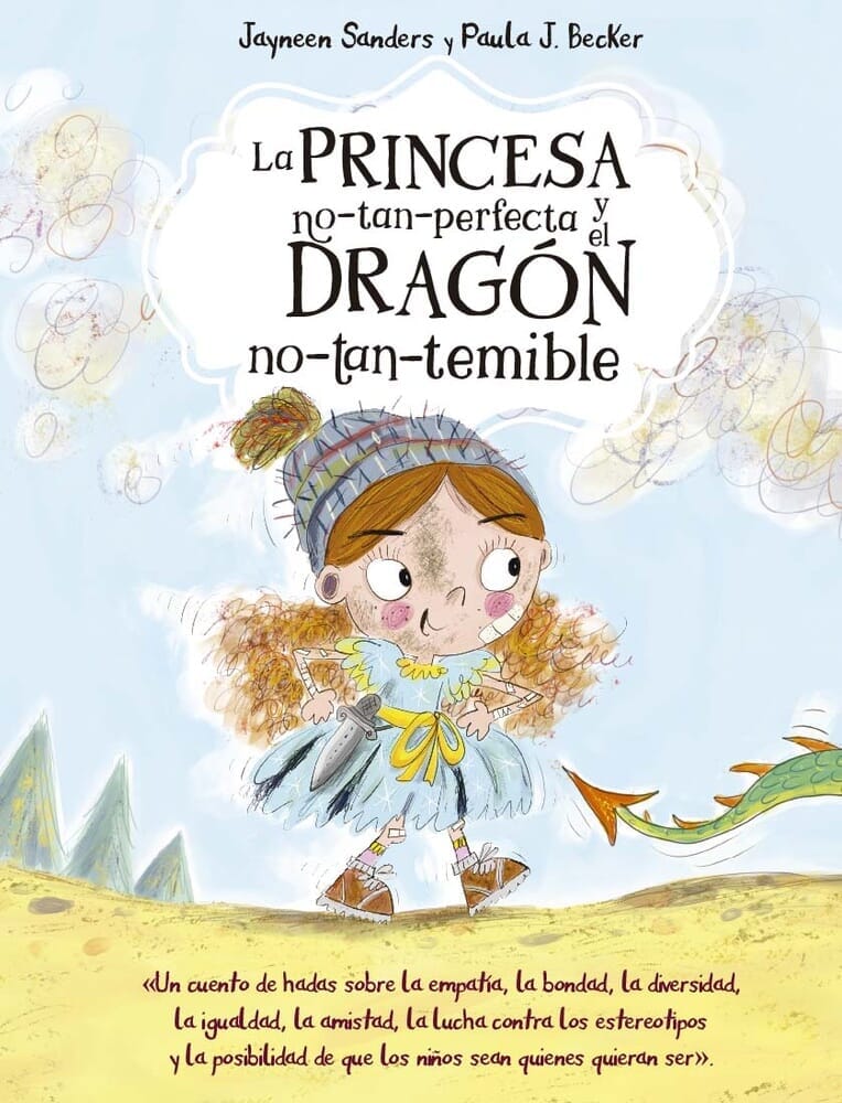 PRINCESA NO-TAN-PERFECTA Y EL DRAGÓN NO-TAN -TEMIBLE, LA (PIC)