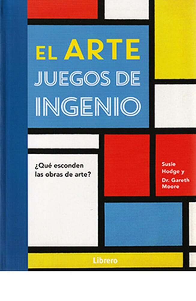 ARTE JUEGOS DE INGENIO ¿QUÉ ESCONDEN LAS OBRAS DE ARTE?