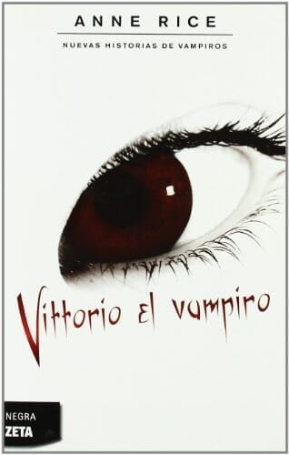 HISTORIAS DE VAMPIROS 2. VITTORIO EL VAMPIRO