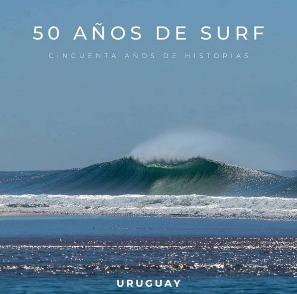 50 AÑOS DE SURF. CINCUENTA AÑOS DE HISTORIAS