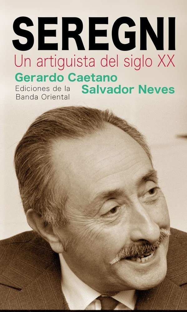 SEREGNI. UN ARTIGUISTA DEL SIGLO XX