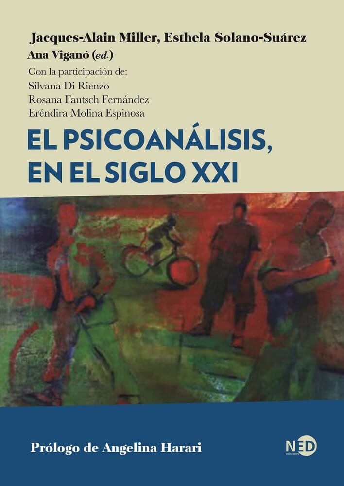 EL PSICOANÁLISIS EN EL SIGLO XXI