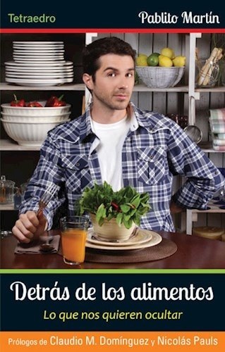 DETRAS DE LOS ALIMENTOS