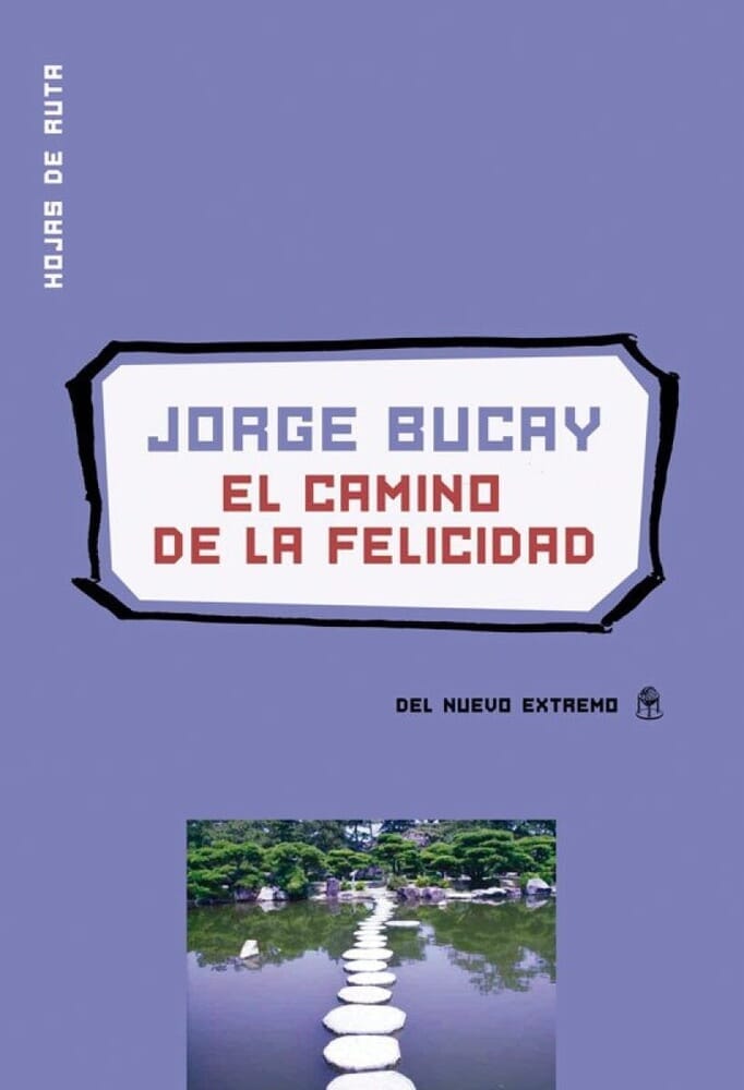EL CAMINO DE LA FELICIDAD