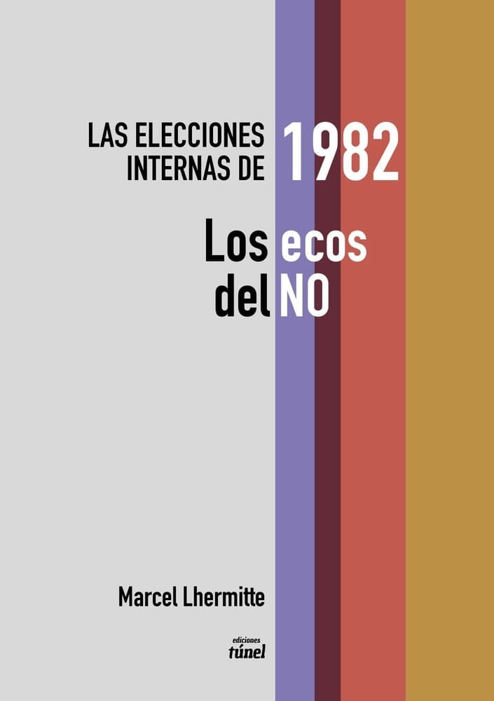 LAS ELECCIONES INTERNAS DE 1982