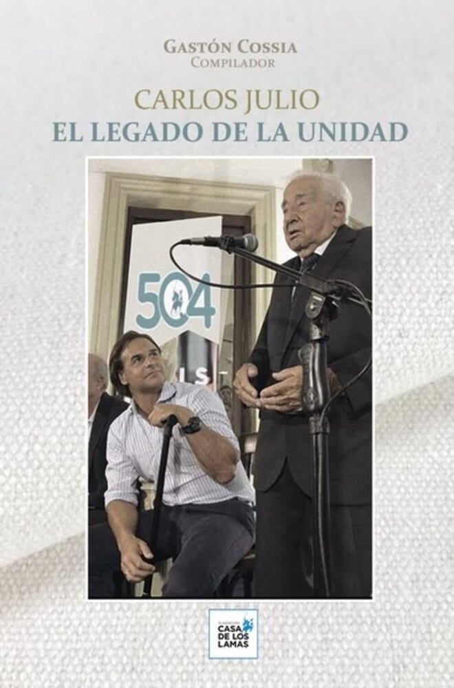 CARLOS JULIO. EL LEGADO DE LA UNIDAD