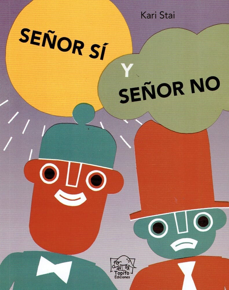SEÑOR SI Y SEÑOR NO