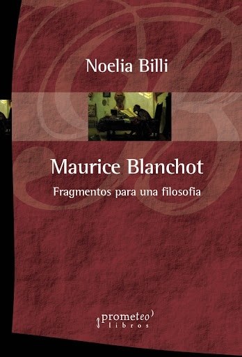 MAURICE BLANCHOT. FRAGMENTOS PARA UNA FILOSOFIA