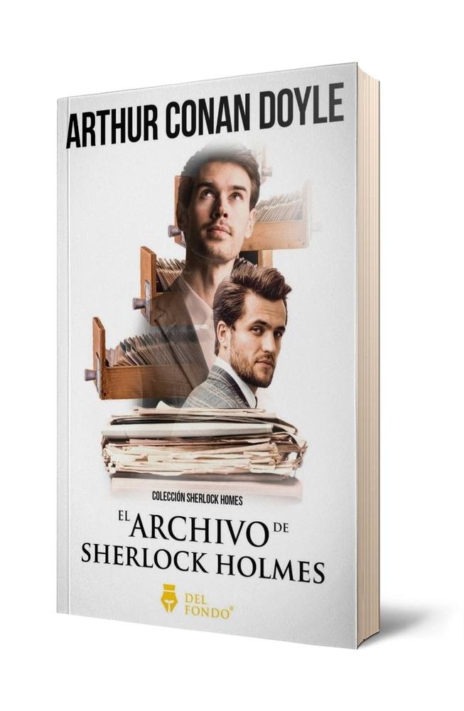 EL ARCHIVO DE SHERLOCK HOLMES