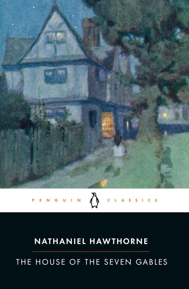 THE HOUSE OF THE SEVEN GABLES