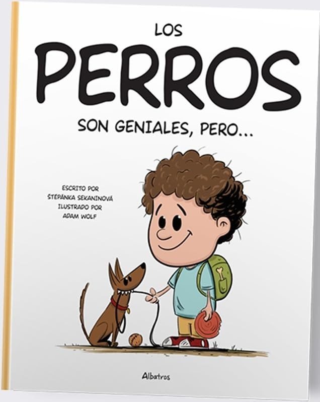 LOS PERROS SON GENIALES, PERO...