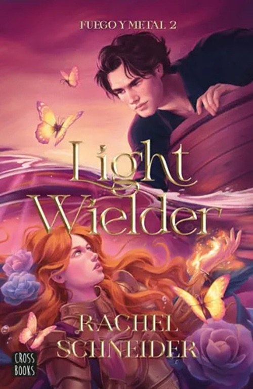 FUEGO Y METAL 2 LIGHT WIELDER