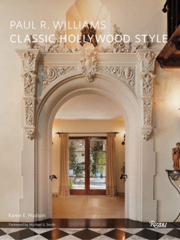 PAUL R. WILLIAMS: CLASSIC HOLLYWOOD STYLE
