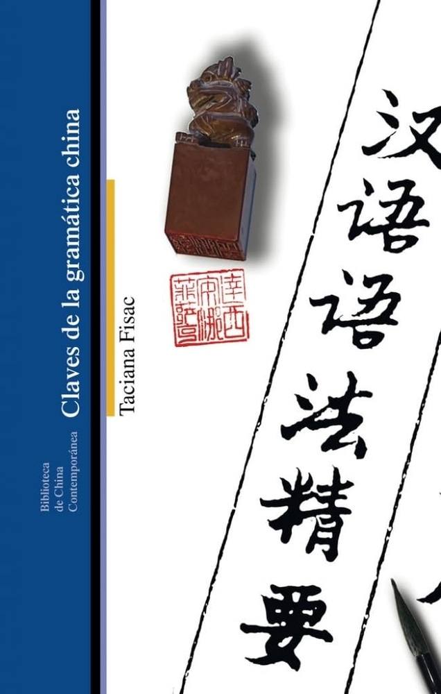 CLAVES DE LA GRAMATICA CHINA