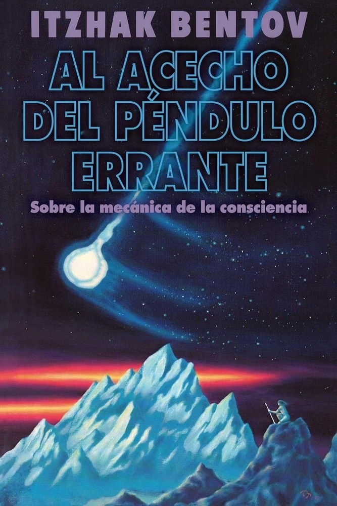 AL ACECHO DEL PÉNDULO ERRANTE