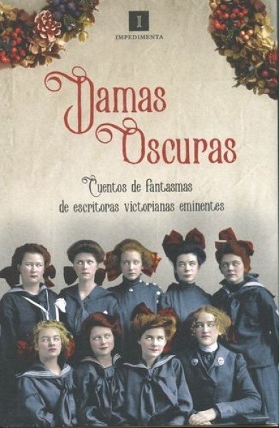 DAMAS OSCURAS. CUENTOS DE FANTASMAS