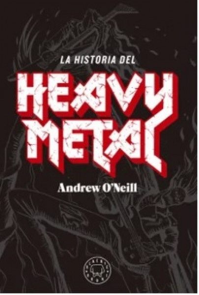 LA HISTORIA DEL HEAVY METAL
