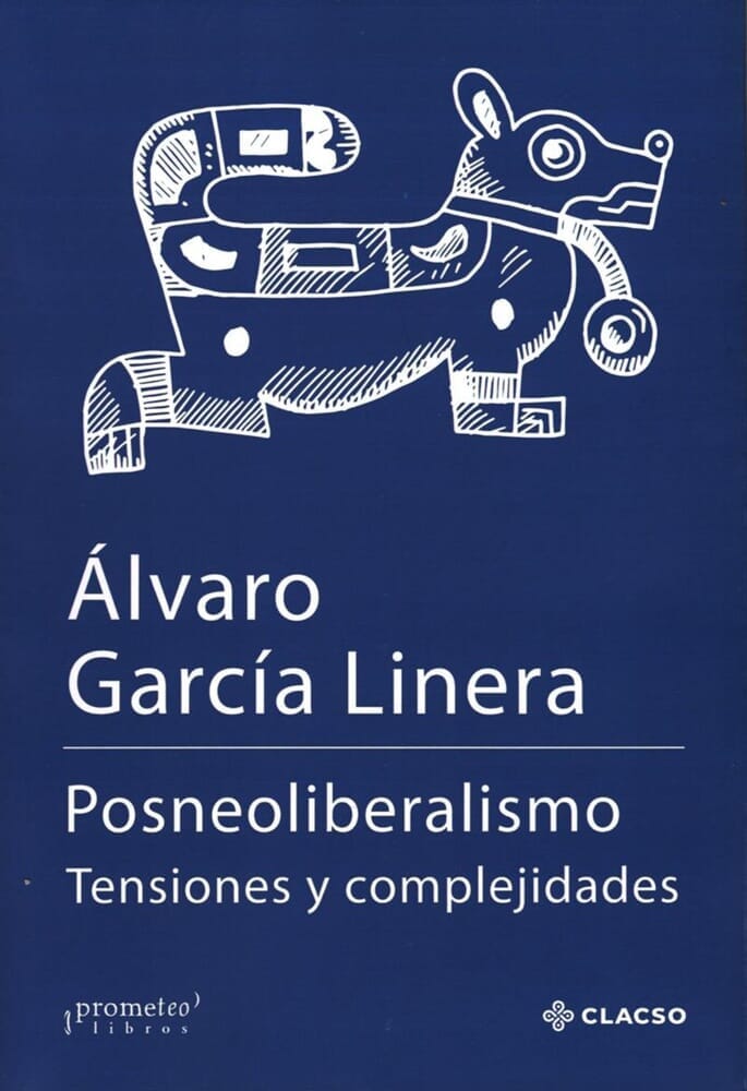 POSNEOLIBERALISMO. TENSIONES Y COMPLEJID