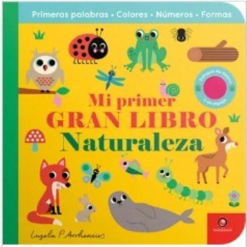 MI PRIMER GRAN LIBRO. NATURALEZA