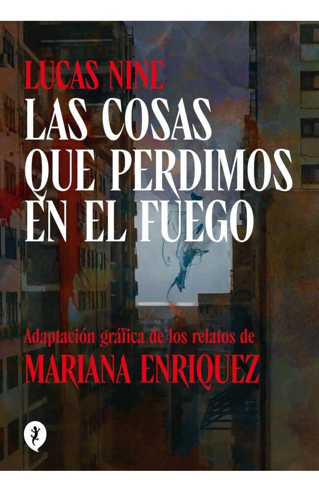 COSAS QUE PERDIMOS EN EL FUEGO, LAS (NOVELA GRÁFICA)