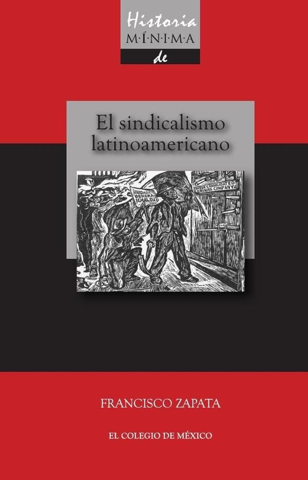 EL SINDICALISMO LATINOAMERICANO