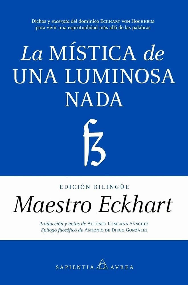 LA MISTICA DE UNA LUMINOSA NADA