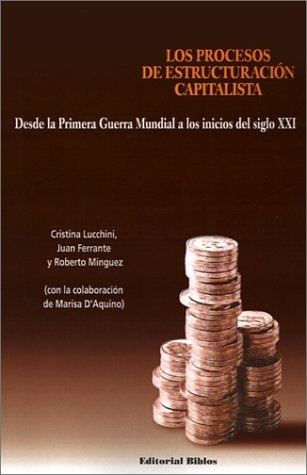 LOS PROCESOS DE ESTRUCTURACION CAPITALISTA
