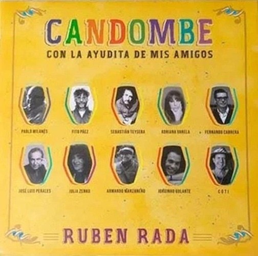 CANDOMBE CON LA AYUDITA DE MIS AMIGOS. RUBEN RADA