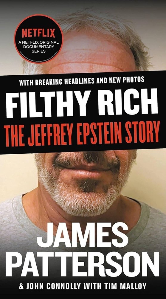 FILTHY RICH. THE JEFFRY EPSTEIN STORY