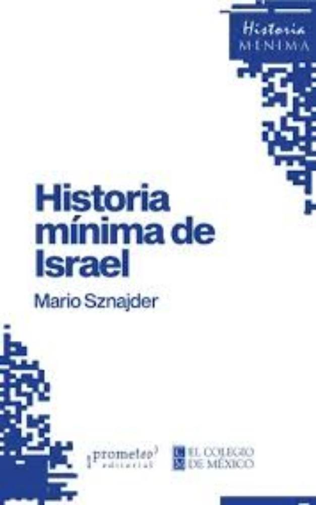 HISTORIA MINIMA DE ISRAEL