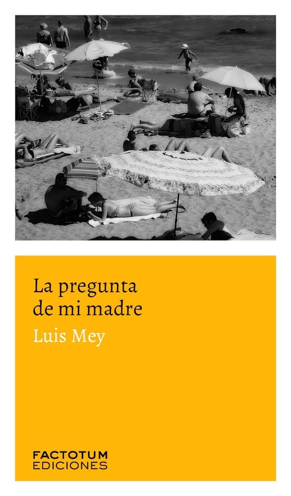 LA PREGUNTA DE MI MADRE