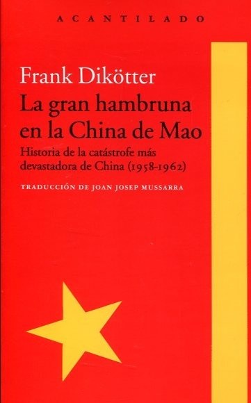 LA GRAN HAMBRUNA EN LA CHINA DE MAO