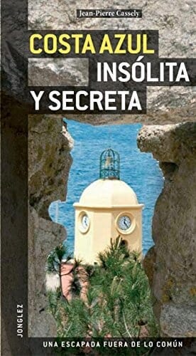 COSTA AZUL INSÓLITA Y SECRETA
