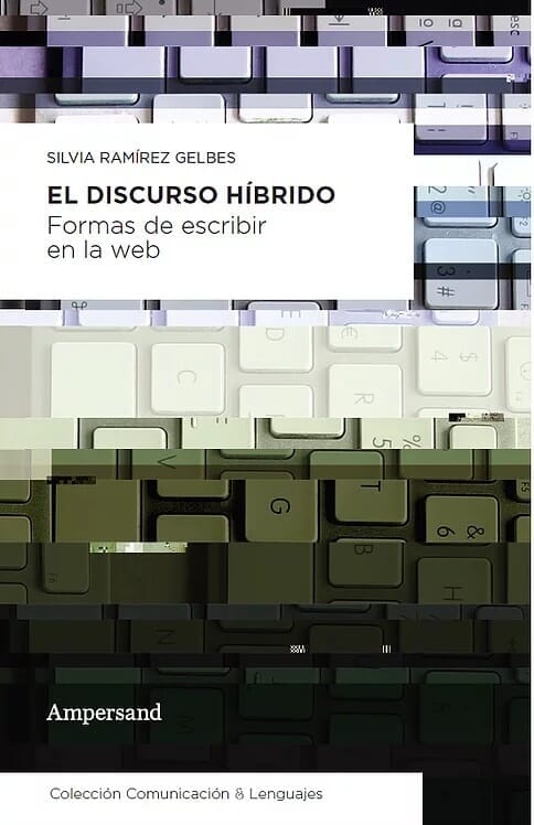 EL DISCURSO HÍBRIDO
