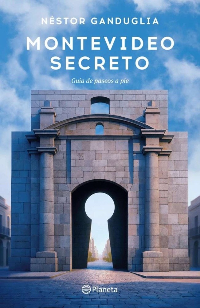 MONTEVIDEO SECRETO - GUÍA DE PASEOS A PIE
