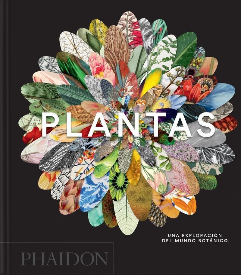 PLANTAS: UNA EXPLORACIÓN DEL MUNDO BOTANICO