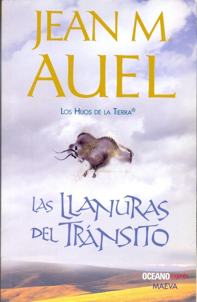 LAS LLANURAS DEL TRANSITO. LOS HIJOS DE LA TIERRA 