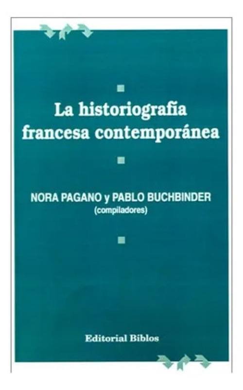 LA HISTORIOGRAFIA FRANCESA CONTEMPORANEA