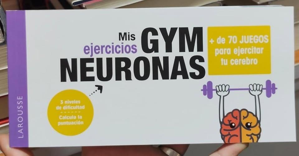 MIS EJERCICIOS GYM NEURONAS