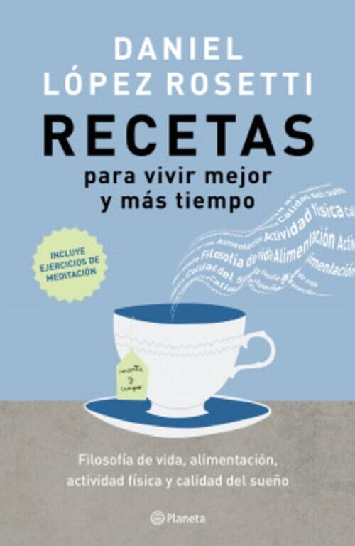 RECETAS PARA VIVIR MEJOR Y MAS TIEMPO