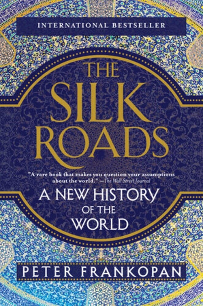 THE SILK ROADS