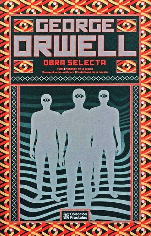 GEORGE ORWELL. OBRA SELECTA