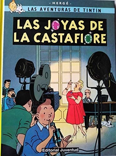 TINTIN: LAS JOYAS DE LA CASTAFIORE