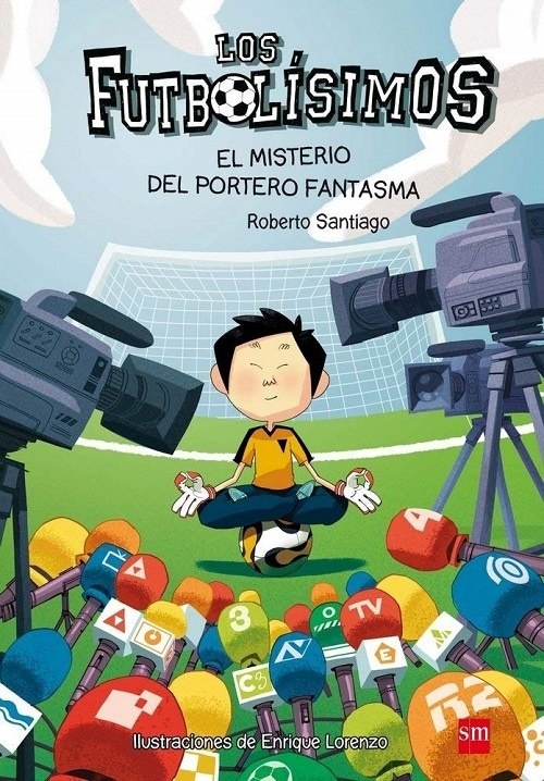 FUTBOLISIMOS 3: EL MISTERIO DEL PORTERO FANTASMA