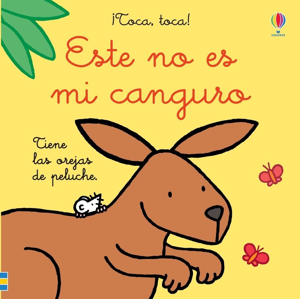 ESTE NO ES MI CANGURO. ¡TOCA, TOCA!