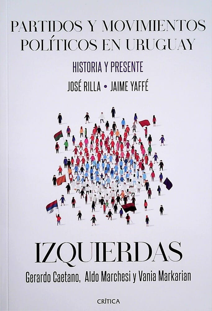 PARTIDOS Y MOVIMIENTOS POLÍTICOS EN URUGUAY - IZQUIERDAS