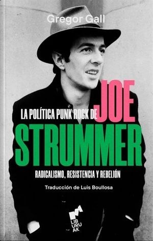 LA POLÍTICA PUNK DE JOE STRUMMER